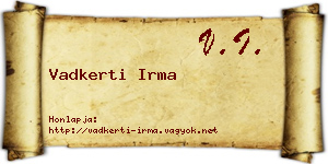 Vadkerti Irma névjegykártya